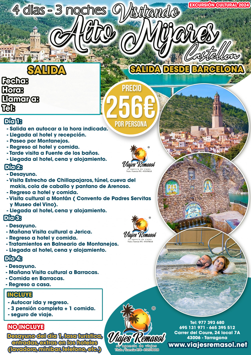 4 Días y 3 noches - SALIDA DESDE BARCELONA